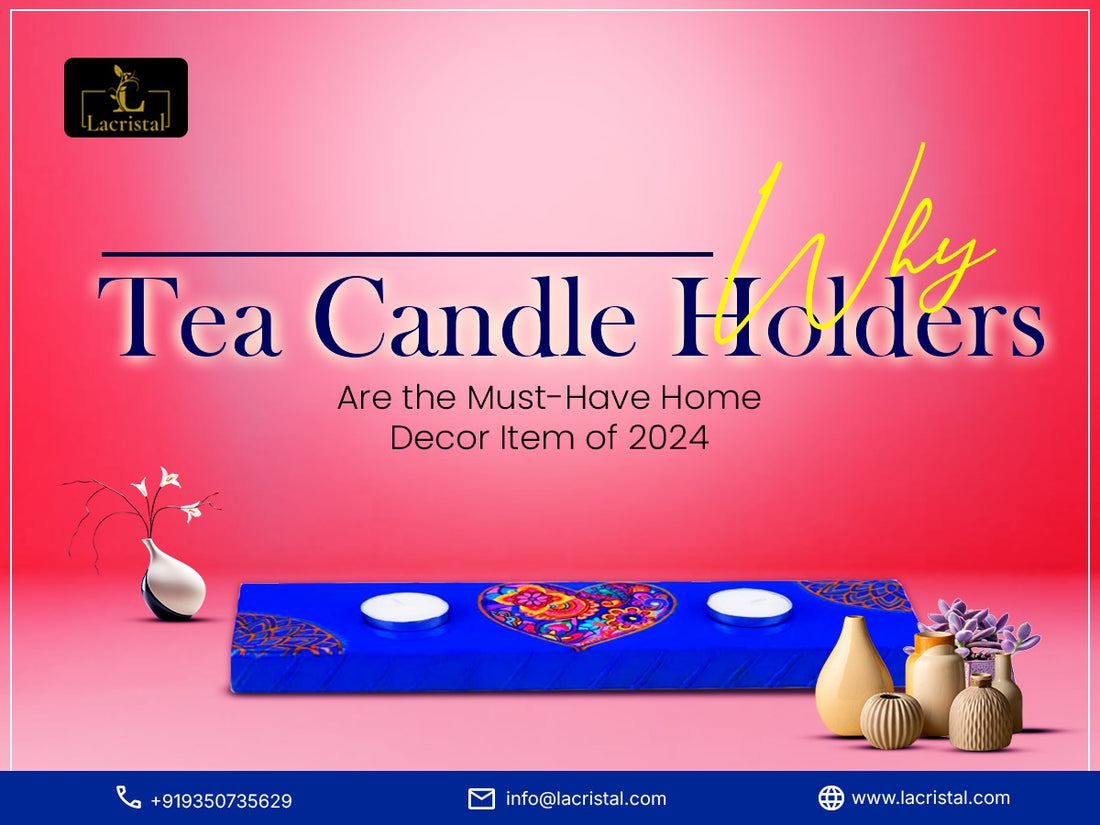 Why Tea Holders Are the Must-Have Home Decor Item