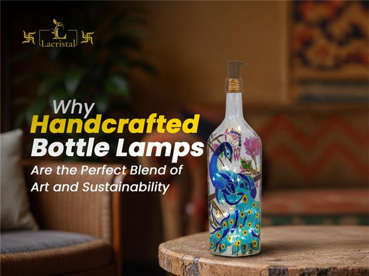 Why Handcrafted Bottle Lamps Are the Perfect Blend of Art and Sustainability